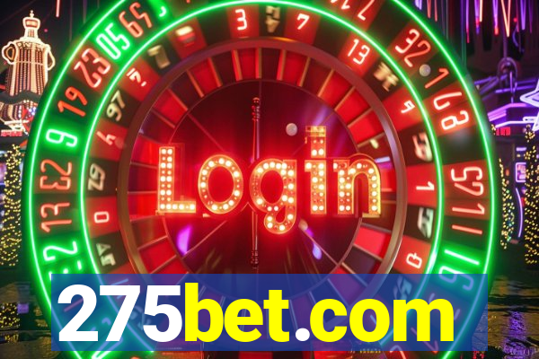 275bet.com