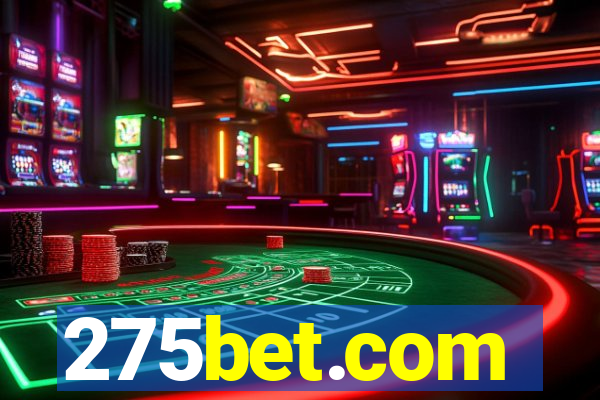 275bet.com