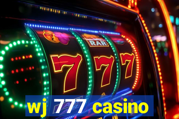 wj 777 casino