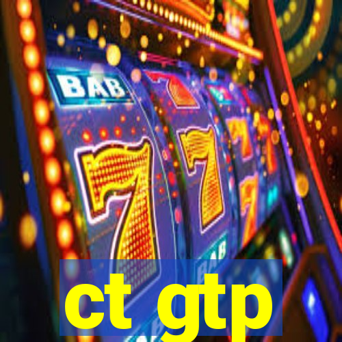 ct gtp