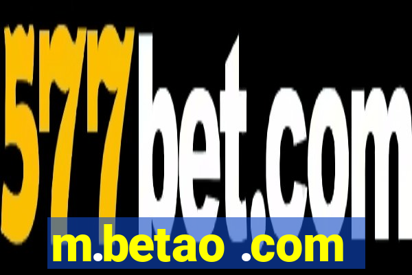 m.betao .com