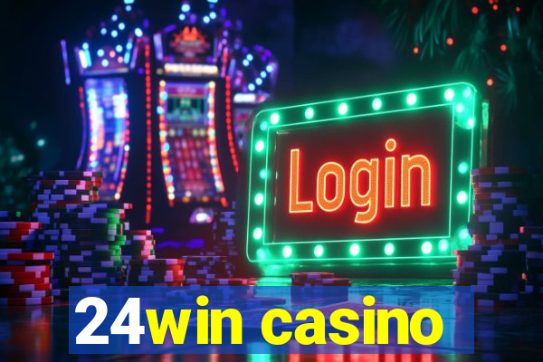 24win casino