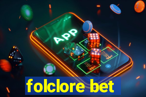 folclore bet