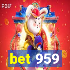 bet 959