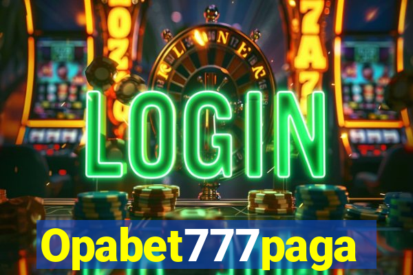 Opabet777paga