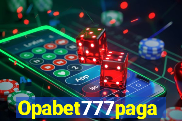 Opabet777paga