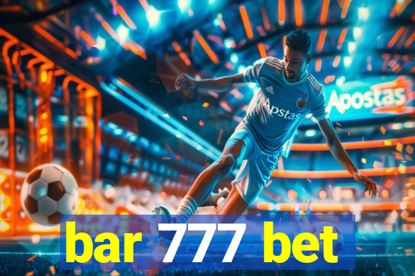 bar 777 bet