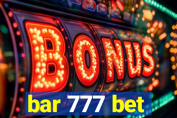 bar 777 bet