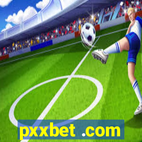 pxxbet .com