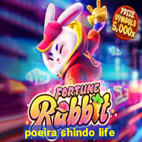 poeira shindo life