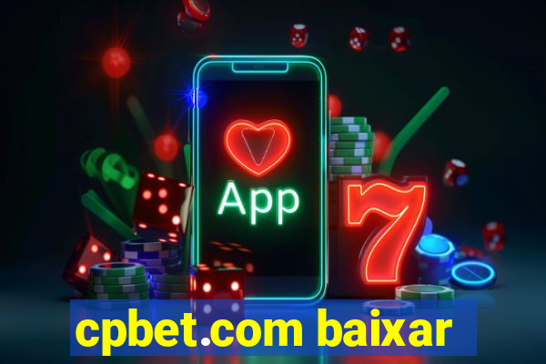 cpbet.com baixar