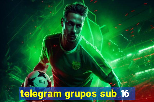 telegram grupos sub 16