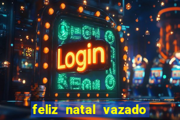 feliz natal vazado para imprimir