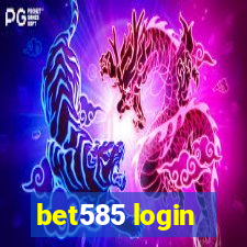 bet585 login