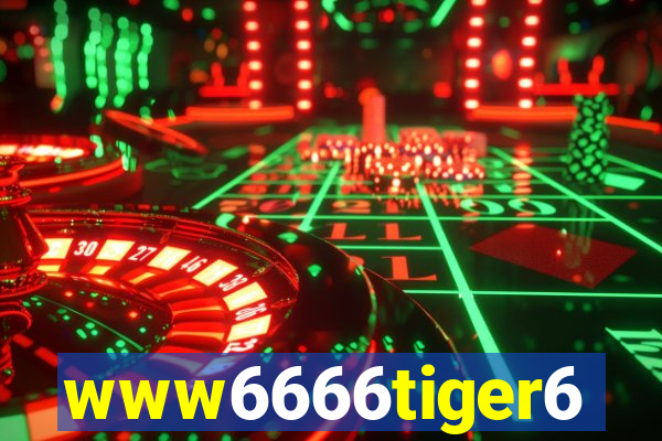 www6666tiger6