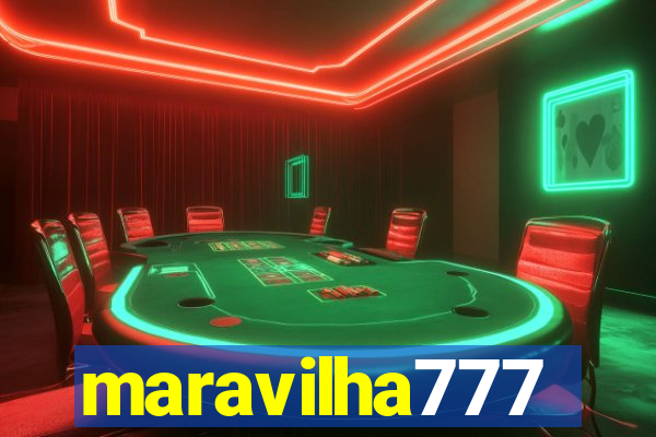 maravilha777