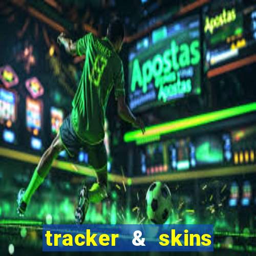 tracker & skins for fortnite