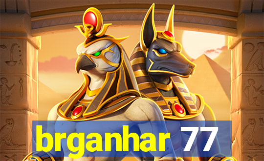 brganhar 77