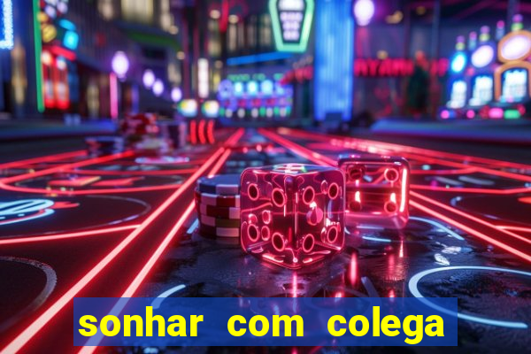 sonhar com colega de trabalho jogo do bicho