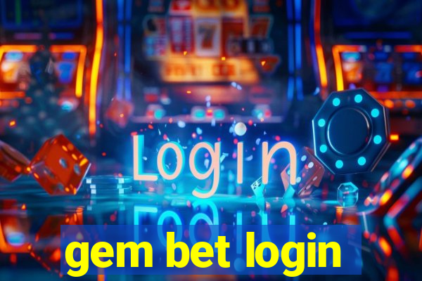 gem bet login