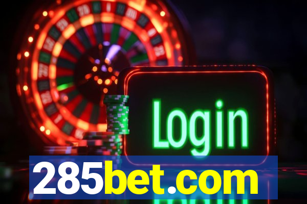 285bet.com