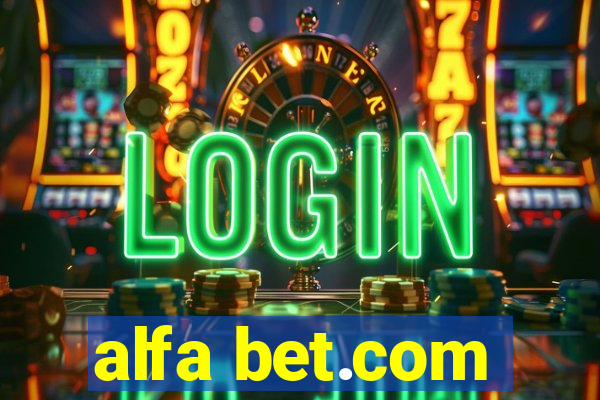 alfa bet.com