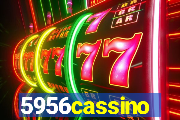 5956cassino