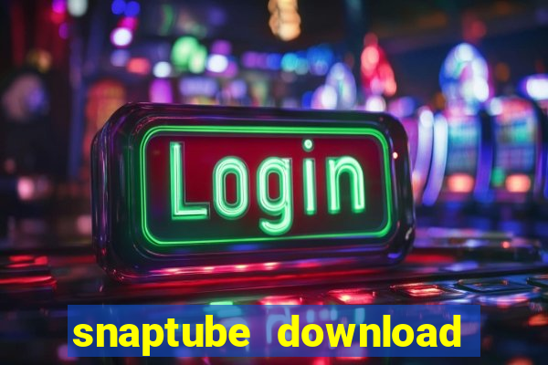 snaptube download pc windows 7