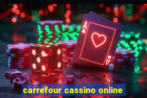 carrefour cassino online