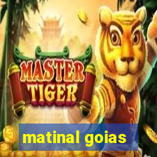 matinal goias