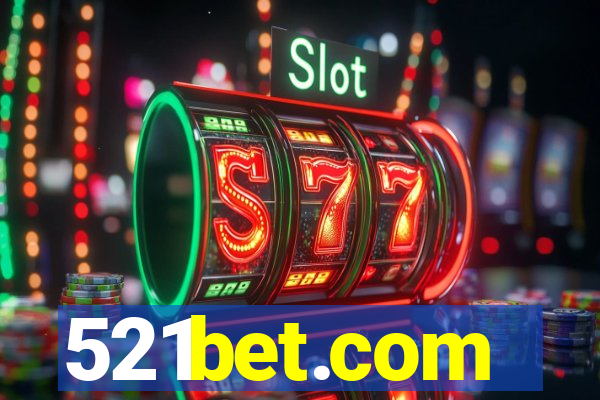 521bet.com