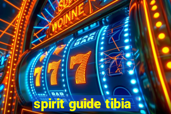 spirit guide tibia