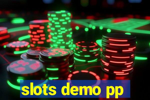 slots demo pp