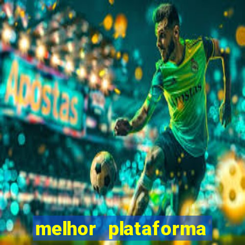 melhor plataforma para jogar fortune tiger