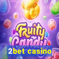 2bet casino