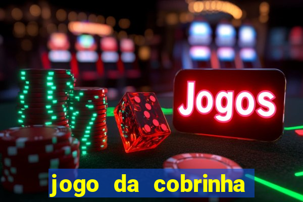 jogo da cobrinha paga de verdade