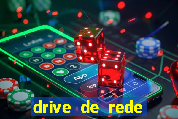 drive de rede windows 7