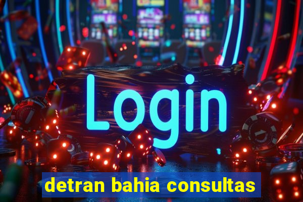 detran bahia consultas