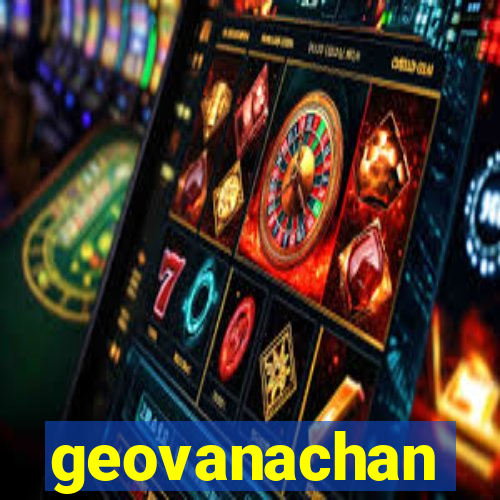 geovanachan