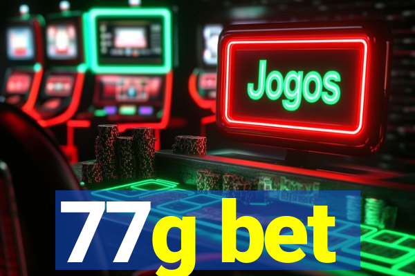 77g bet