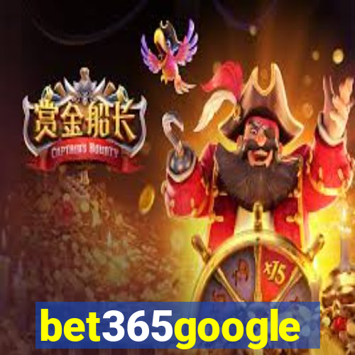 bet365google