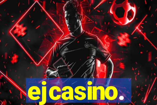 ejcasino.