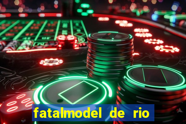 fatalmodel de rio claro sp