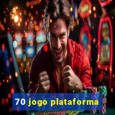 70 jogo plataforma