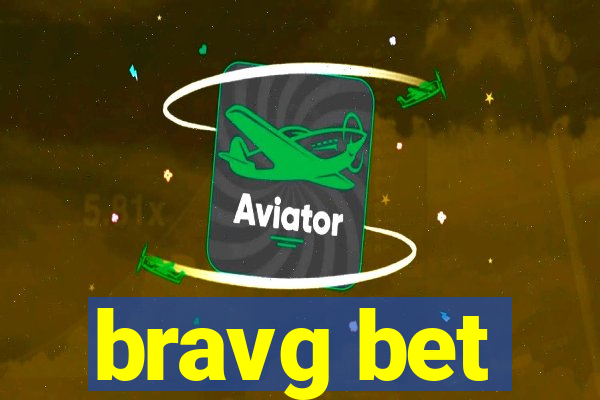 bravg bet