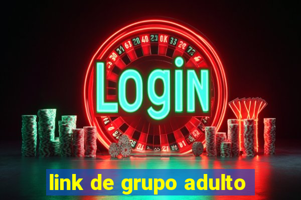 link de grupo adulto