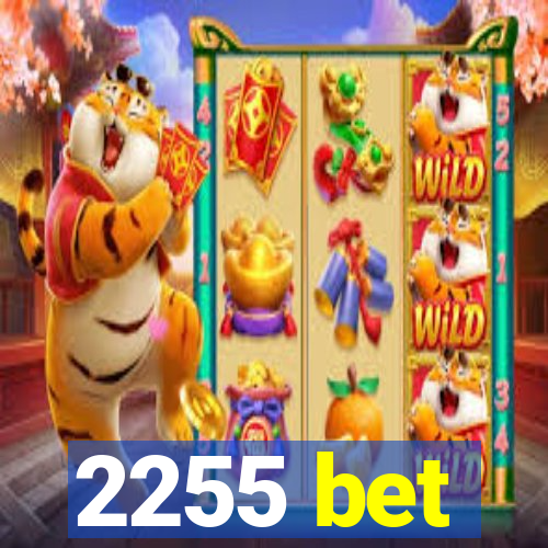 2255 bet