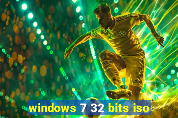 windows 7 32 bits iso