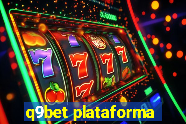 q9bet plataforma