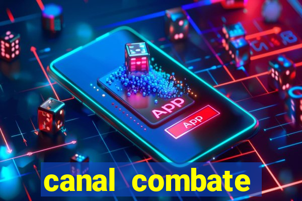 canal combate online ao vivo multicanais